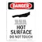 Signmission OSHA Sign, Hot Surface Do Not Touch, 18in X 12in Plastic, 12" W, 18" H, Portrait, DS-P-1218-V-1363 OS-DS-P-1218-V-1363 - alternate 1